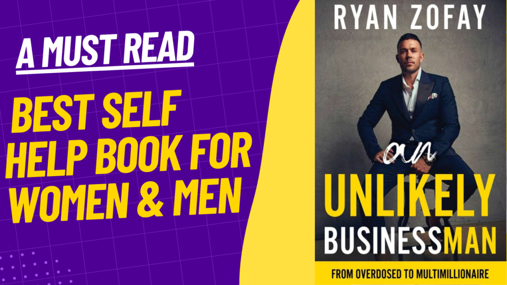 Transform Your Life with the Ultimate Best Self-Help Books for Women.
In "An Unlikely Businessman," Ryan Zofay offers a gripping narrative of resilience and personal growth. From the depths of losing his mother and sister, Ryan emerged to create a life of purpose and impact. His self-care and development journey propelled him to co-found We Level Up, a 9-figure organization that stands as a testament to his transformation.