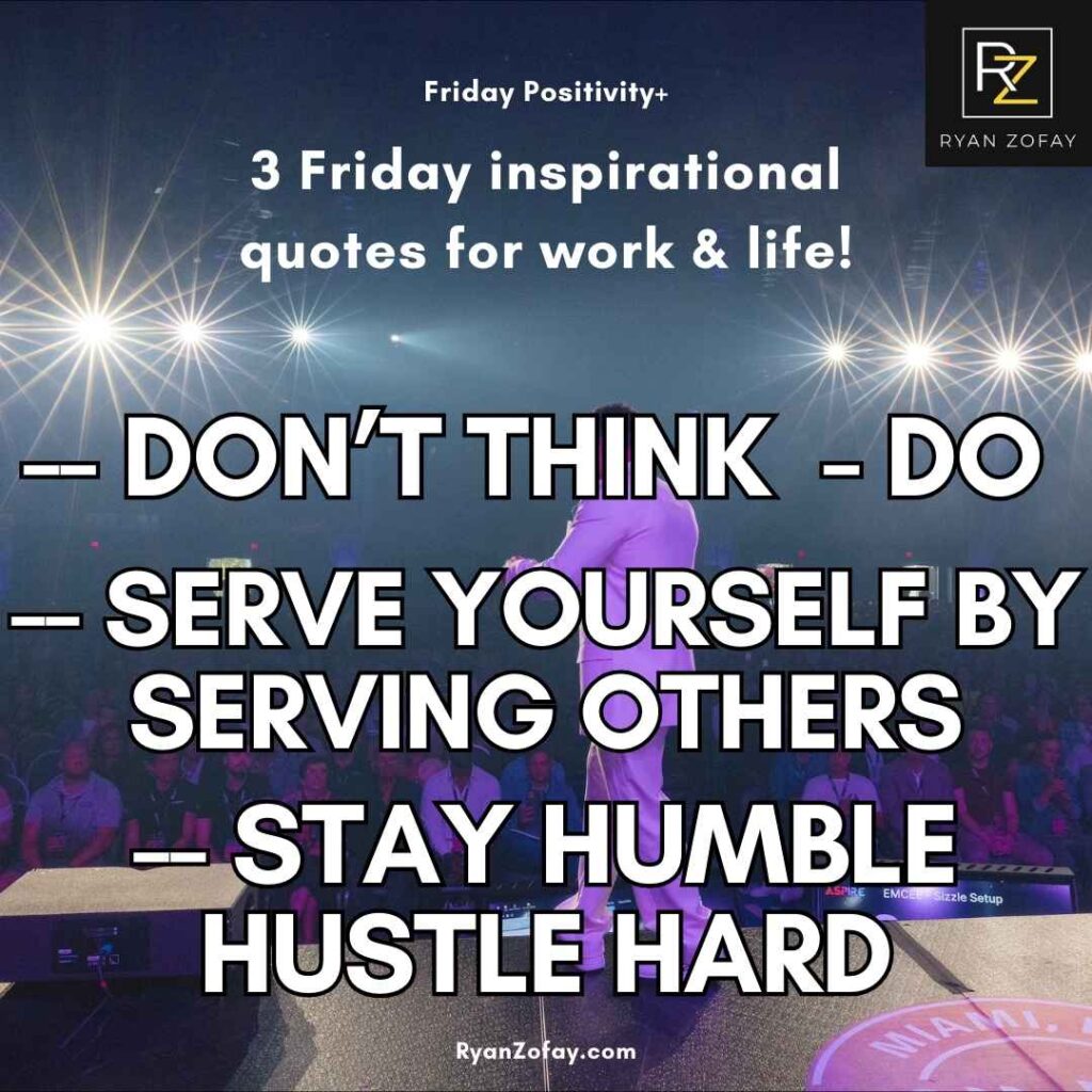 Happy Friday inspirational quotes for work act as quotes about self leadership​​ that level up your day.  