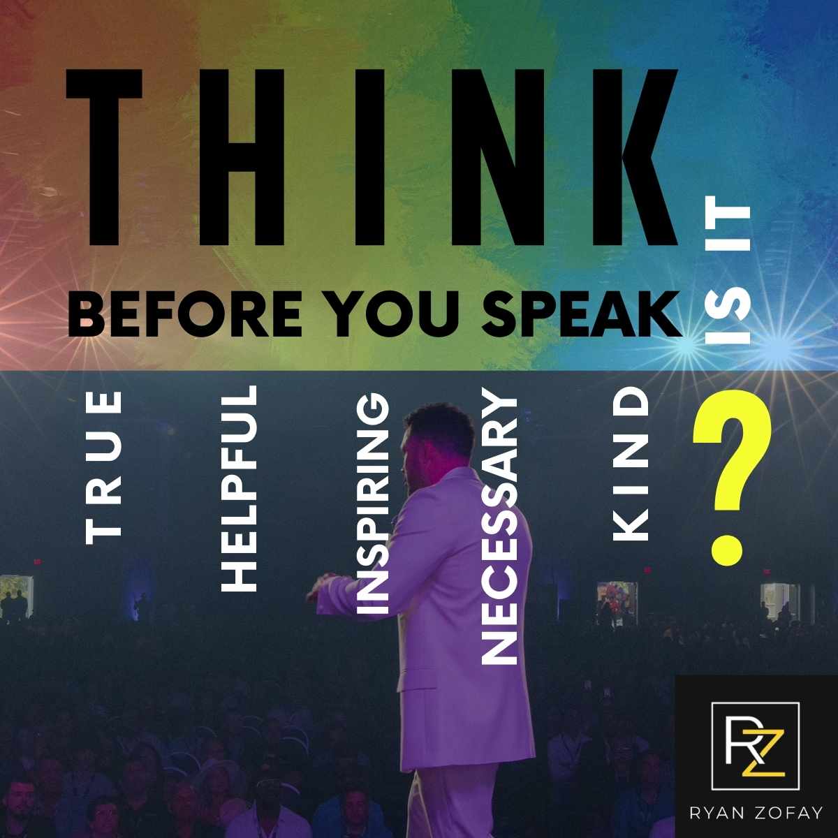 Guide to Mastering “Think Before You Speak” Best Practices for Personal & Professional Life