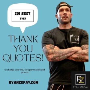 201 Best Ever thank You quotes to change your life