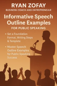 Business coach and entrepreneur's Informative speech Outline Examples for Public Speaking