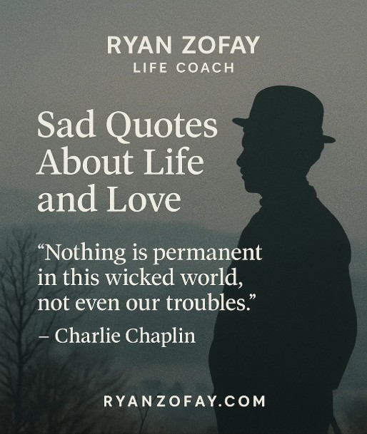 Sad quotes about life and love