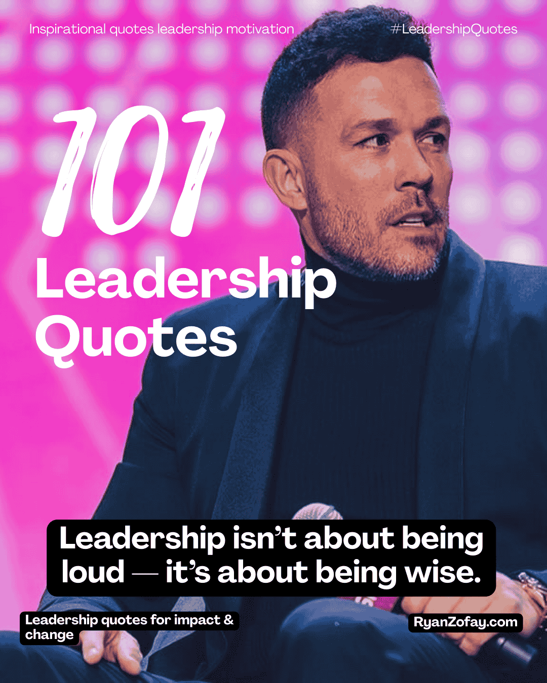 101 ALL-TIME Best Leadership Quotes To Inspire Your Team (2024)