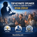 Ryan Zofay Keynote Speaker for Business Leadership and Transformational Growth